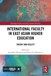 International Faculty In East Asian Higher Education