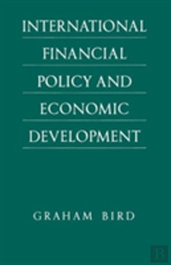 Bertrand.pt - International Financial Policy And Economic Development