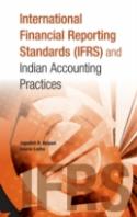 International Financial Reporting Standards (Ifrs) & Indian Accounting Practices
