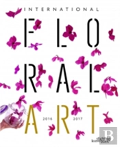 International Floral Art 2016/2017