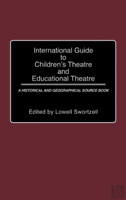 Bertrand.pt - International Guide To Children'S Theatre And Educational Theatre