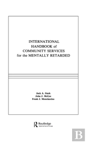 International Handbook Of Community Services For The Mentally Retarded