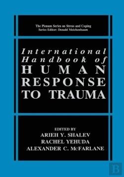 Bertrand.pt - International Handbook Of Human Response To Trauma