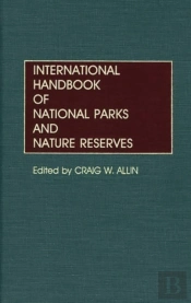 International Handbook Of National Parks And Nature Reserves