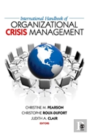 International Handbook Of Organizational Crisis Management