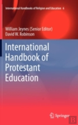 Bertrand.pt - International Handbook Of Protestant Education