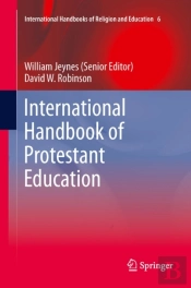 International Handbook Of Protestant Education