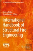 International Handbook Of Structural Fire Engineering