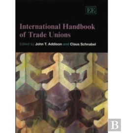 Bertrand.pt - International Handbook Of Trade Unions