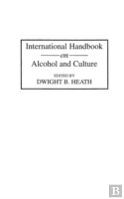 Bertrand.pt - International Handbook On Alcohol And Culture