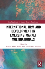 International Hrm And Development In Emerging Market Multinationals