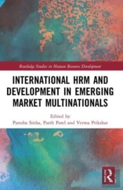 International Hrm And Development In Emerging Market Multinationals