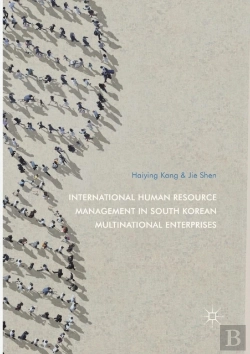 Bertrand.pt - International Human Resource Management In South Korean Multinational Enterprises