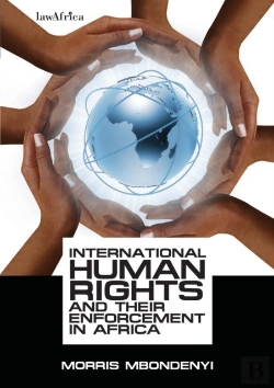 Bertrand.pt - International Human Rights And Their Enforcement In Africa