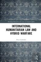 International Humanitarian Law And Hybrid Warfare