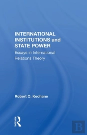 International Institutions And State Power
