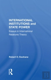 International Institutions And State Power
