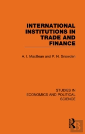 International Institutions In Trade And Finance