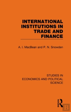 Bertrand.pt - International Institutions In Trade And Finance