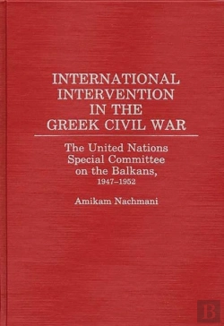 Bertrand.pt - International Intervention In The Greek Civil War