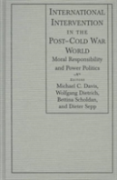 International Intervention In The Post-Cold War World