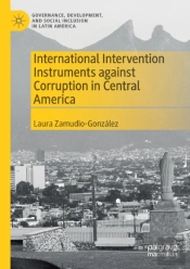 International Intervention Instruments Against Corruption In Central America