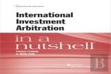 International Investment Arbitration In A Nutshell
