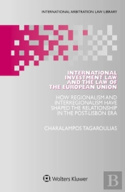 International Investment Law And The Law Of The European Union