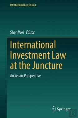 Bertrand.pt - International Investment Law At The Juncture