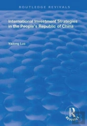 International Investment Strategies In The People'S Republic Of China