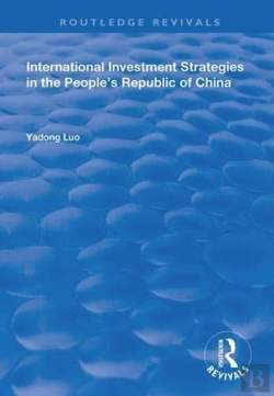 Bertrand.pt - International Investment Strategies In The People'S Republic Of China