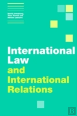 Bertrand.pt - International Law And International Relations