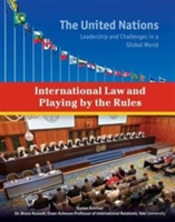 International Law And Playing By The Rules