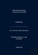 International Law And The Changing Character Of War (International Law Studies, Volume 87)