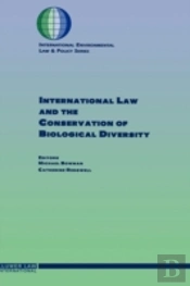 International Law And The Conservation Of Biological Diversity