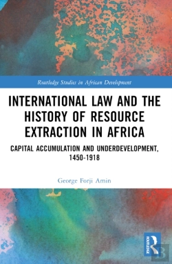 Bertrand.pt - International Law And The History Of Resource Extraction In Africa