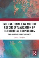 International Law And The Reconceptualization Of Territorial Boundaries