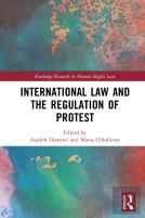 International Law And The Regulation Of Protest