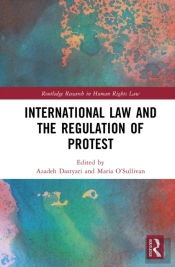 International Law And The Regulation Of Protest