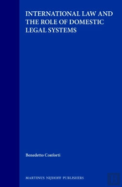 Bertrand.pt - International Law And The Role Of Domestic Legal Systems