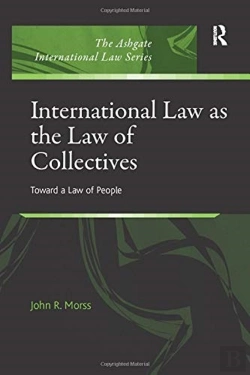 Bertrand.pt - International Law As The Law Of Collectives