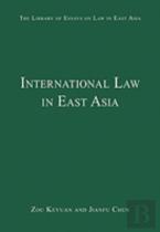 International Law In East Asia