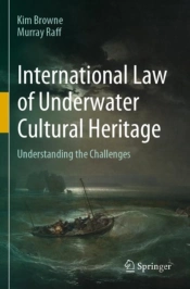 International Law Of Underwater Cultural Heritage