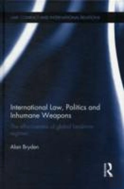 Bertrand.pt - International Law, Politics And Inhumane Weapons