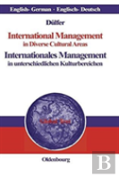 International Management In Diverse Cultural Areas / Internationales Management In Unterschiedlichen Kulturbereichen