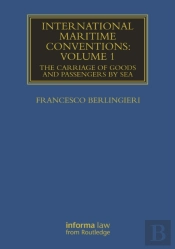 International Maritime Conventions (Volume 1)
