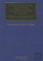 International Maritime Conventions (Volume 2)
