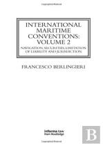 International Maritime Conventions (Volume 2)