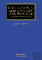 International Maritime Law And Practice