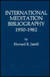International Meditation Bibliography, 1950-1982
